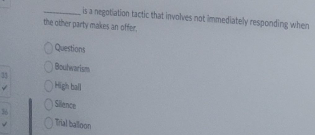  q, is a negotiation tactic that involves not immediately responding when