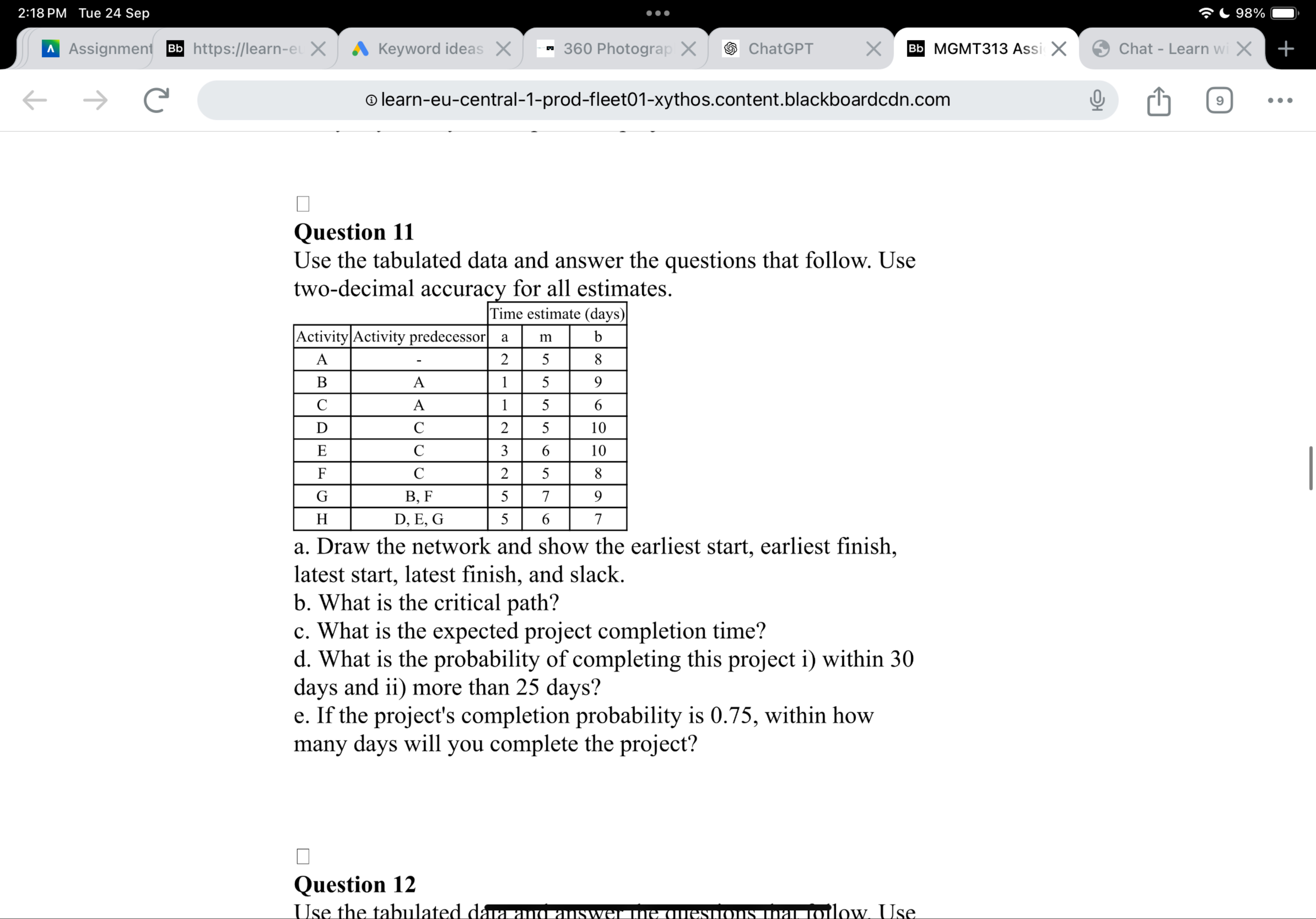  Question 11 Use the tabulated data and answer the questions that