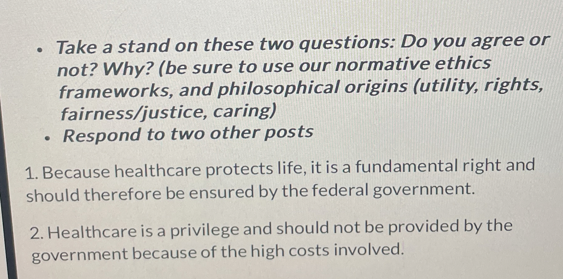  Take a stand on these two questions: Do you agree or
