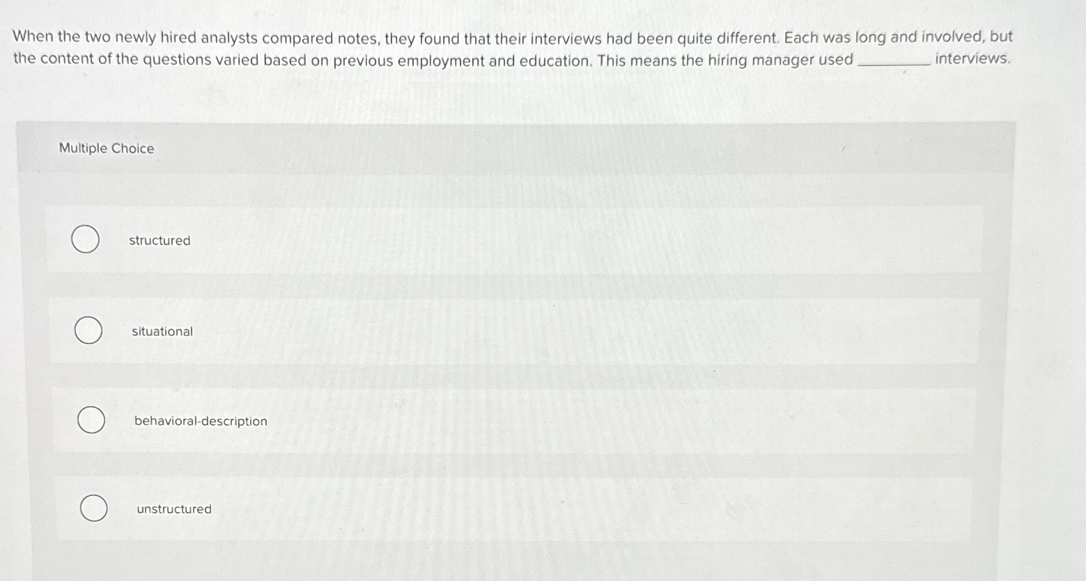  When the two newly hired analysts compared notes, they found that