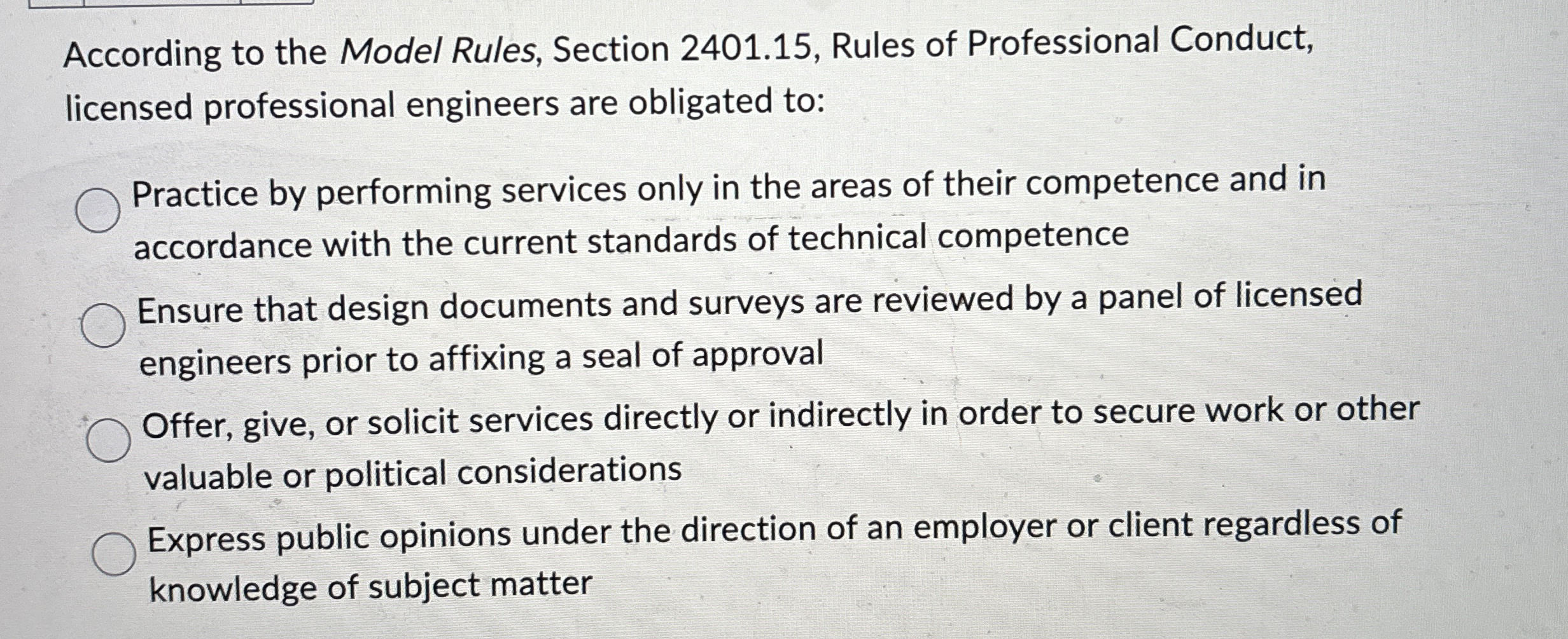 According to the Model Rules, Section 2401.15, Rules of Professional Conduct,