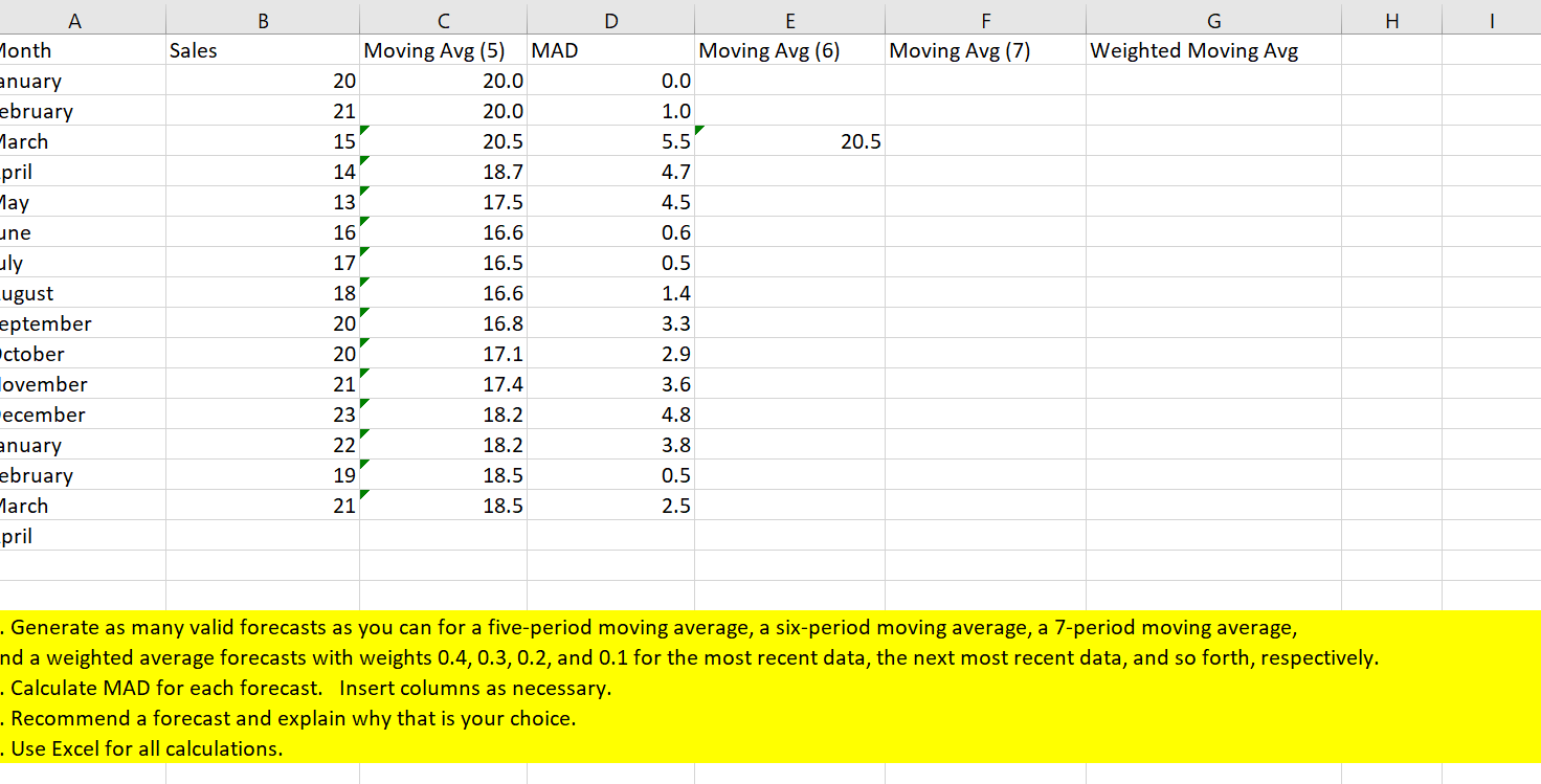  1. Generate as many valid forecasts as you can for a