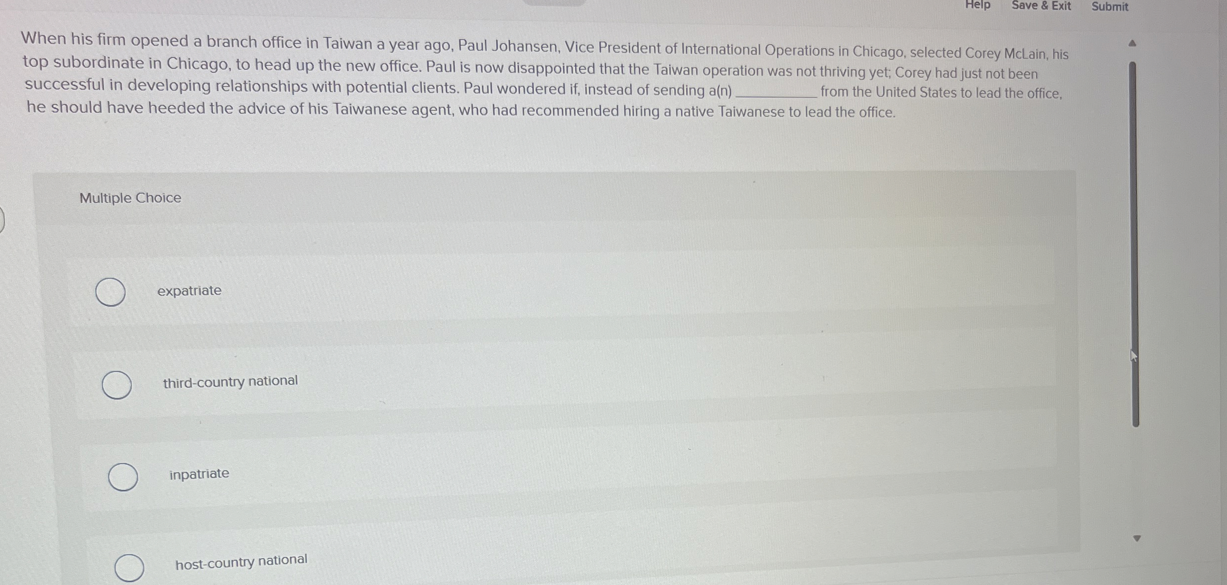  Help Save & Exit Submit When his firm opened a branch