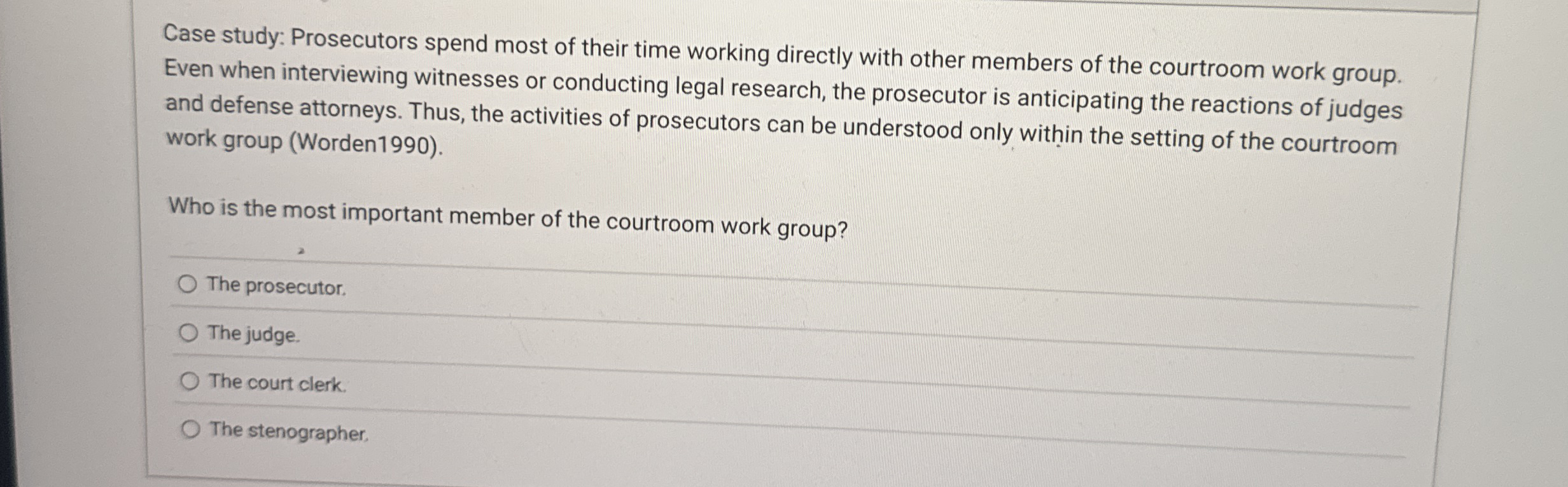  Case study: Prosecutors spend most of their time working directly with