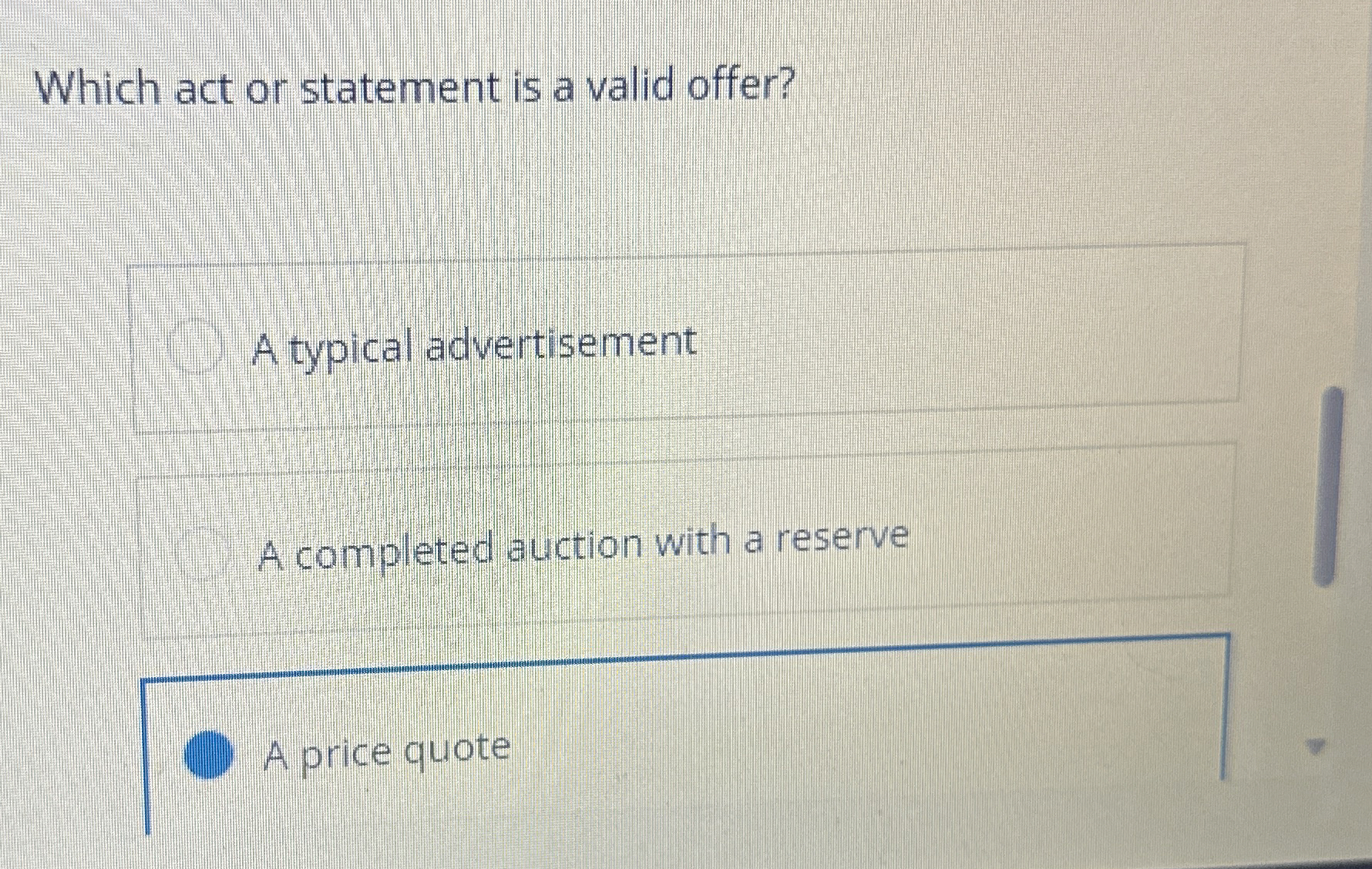  Which act or statement is a valid offer? A typical advertisement