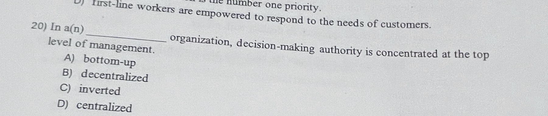  number one priority. (1) forst-line workers are empowered to respond to
