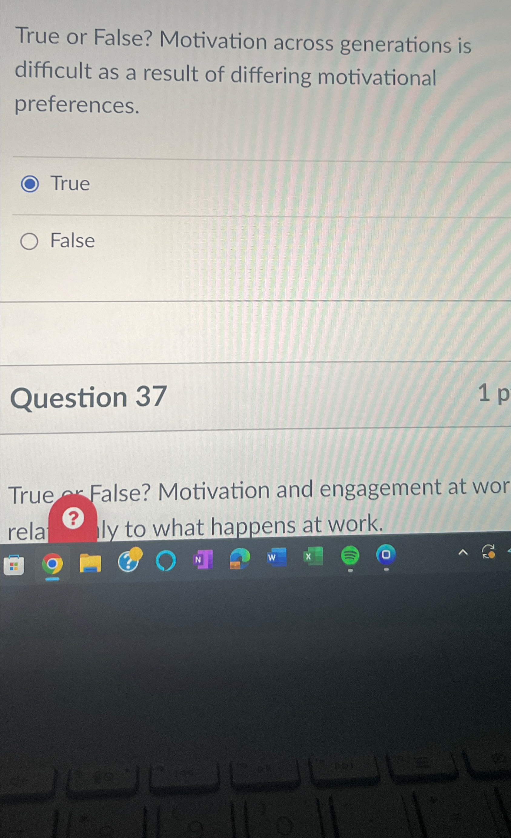  True or False? Motivation across generations is difficult as a result