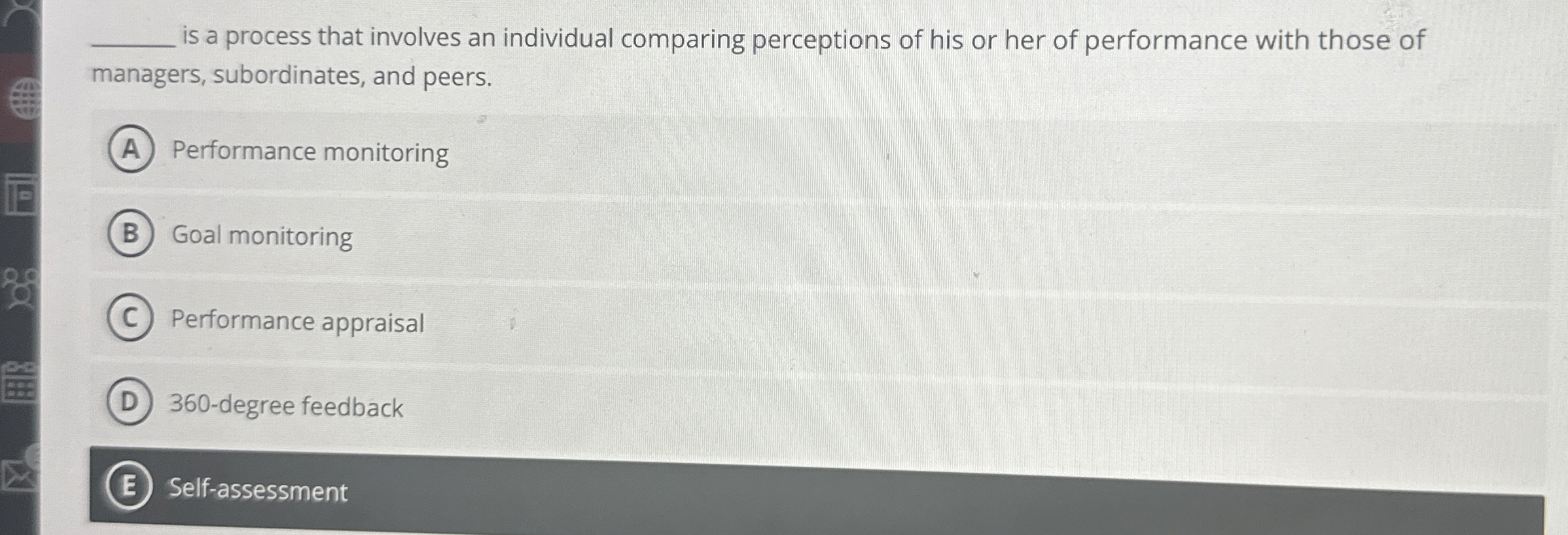  is a process that involves an individual comparing perceptions of his