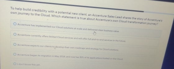  To help build credibility with a potential new client, an Accenture