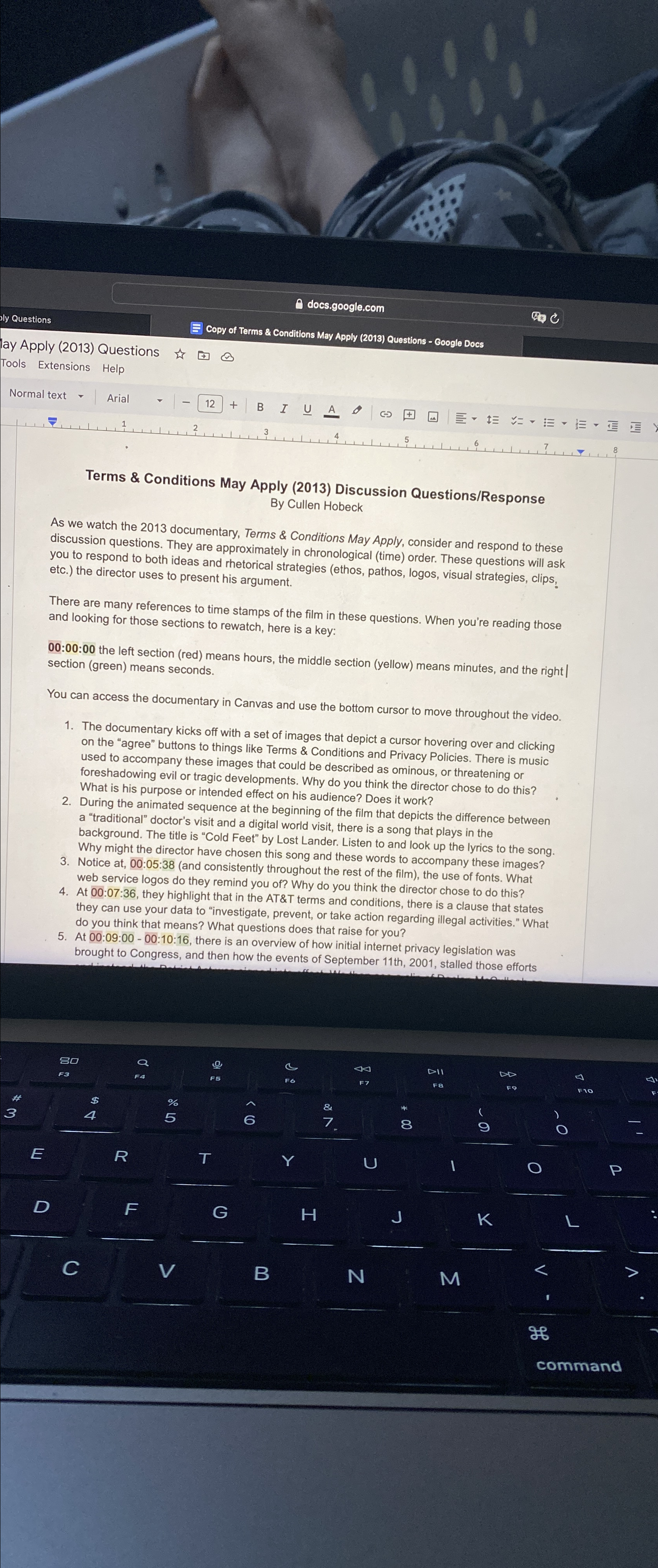  Terms & Conditions May Apply (2013) Discussion Questions/Response By Cullen Hobeck