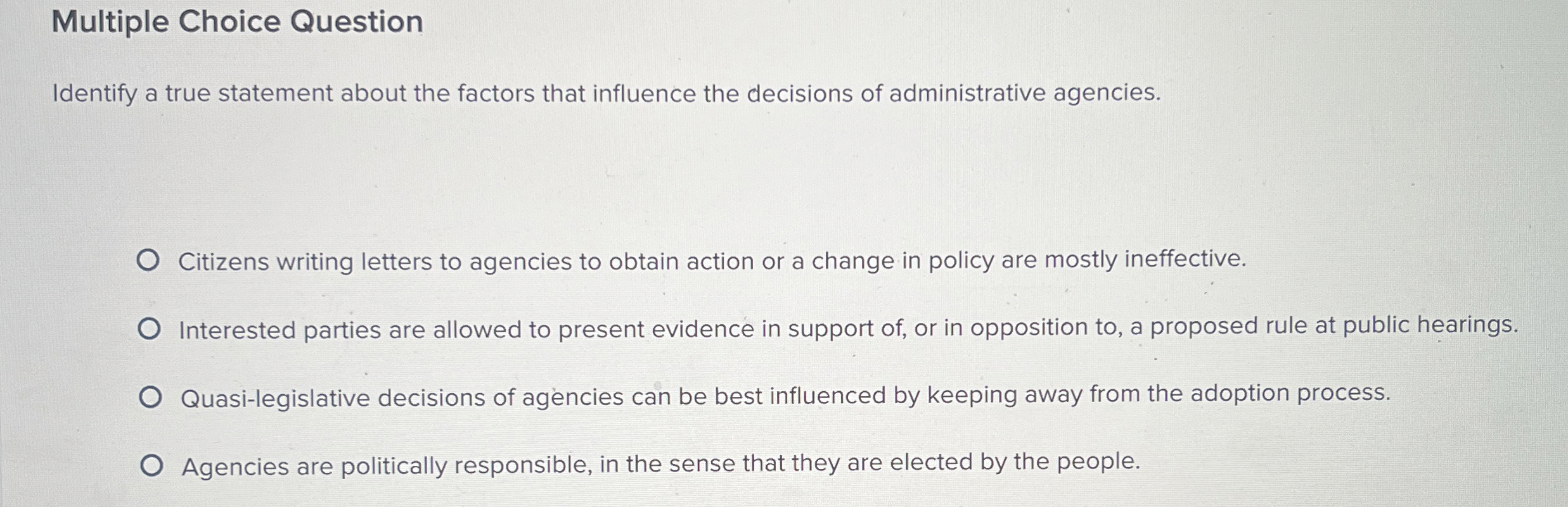  Multiple Choice Question Identify a true statement about the factors that