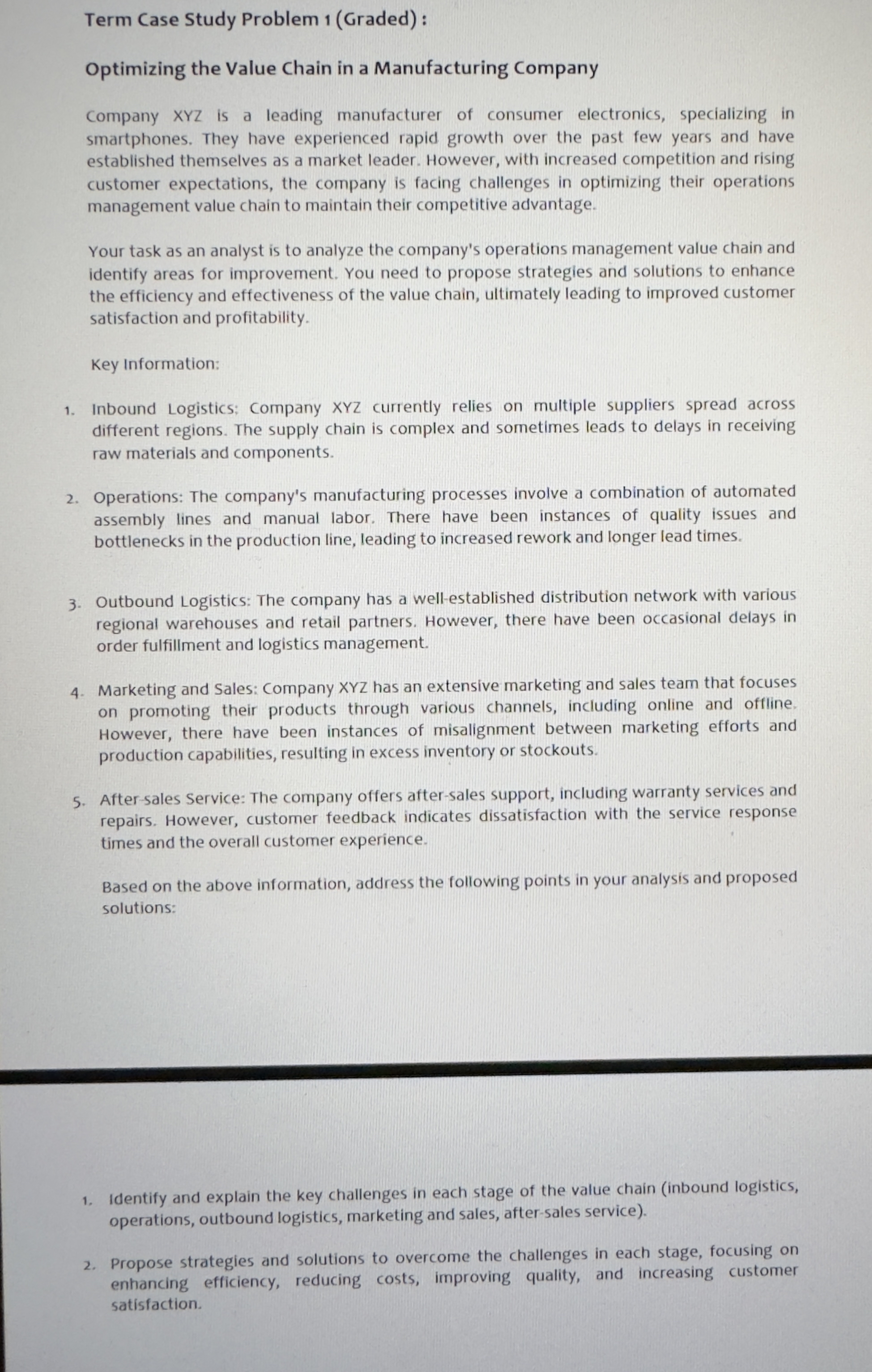  Term Case Study Problem 1(Graded): Optimizing the Value Chain in a