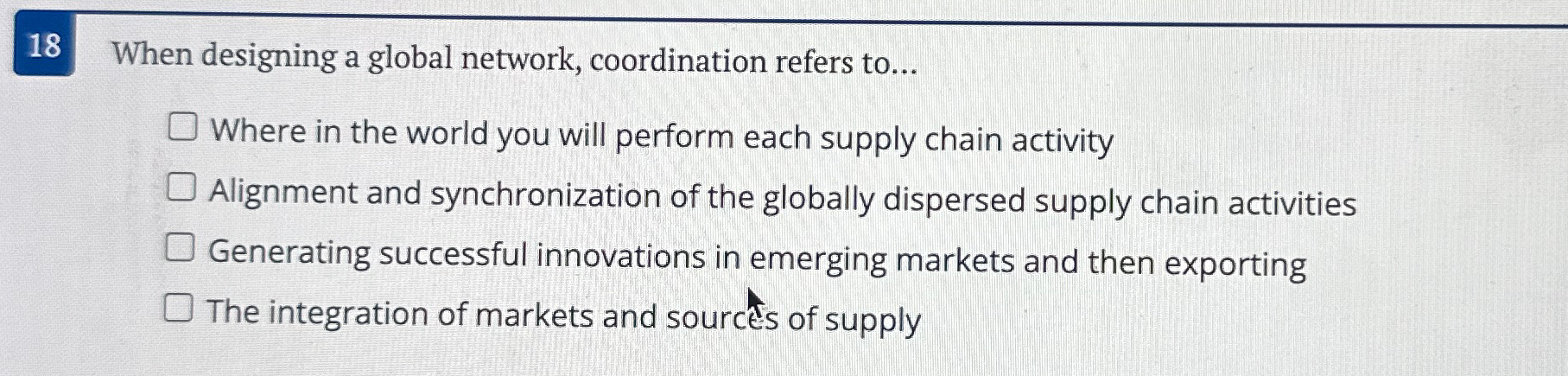  18 When designing a global network, coordination refers to... Where in