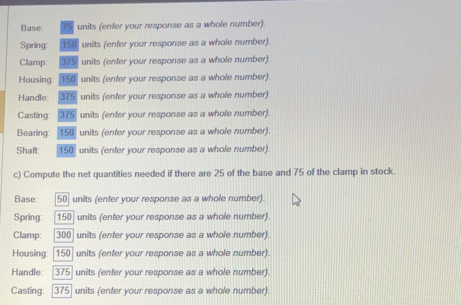  Base: 75 units (enter your response as a whole number). Spring: