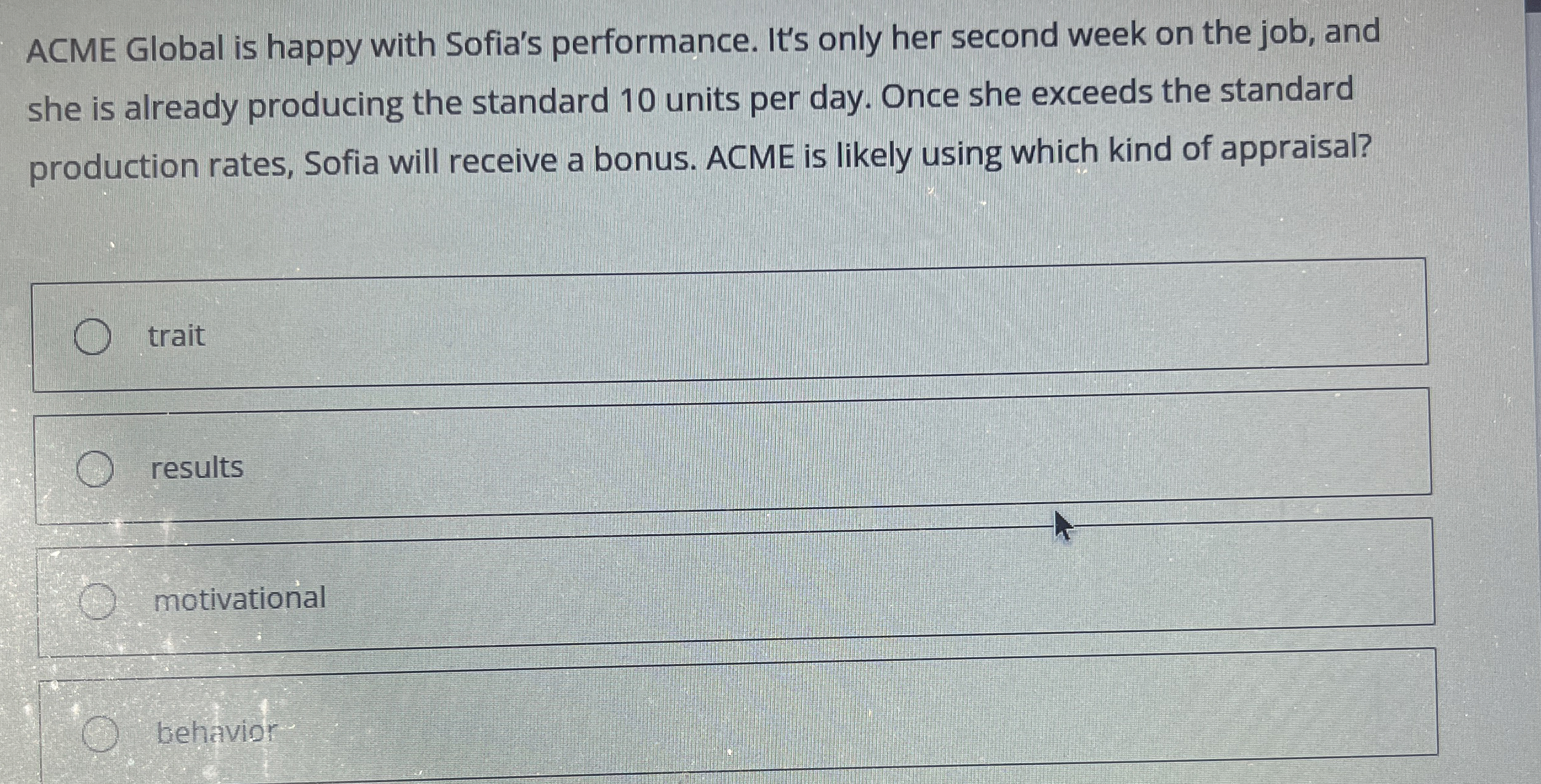  ACME Global is happy with Sofia's performance. It's only her second