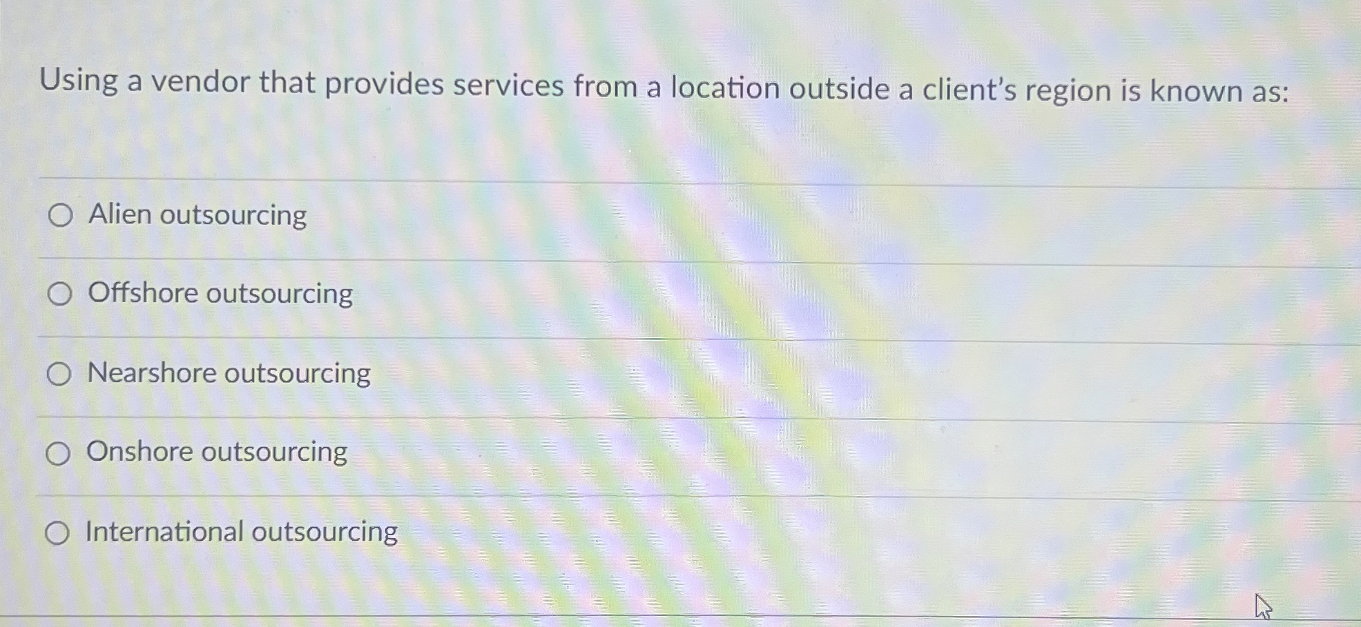  Using a vendor that provides services from a location outside a