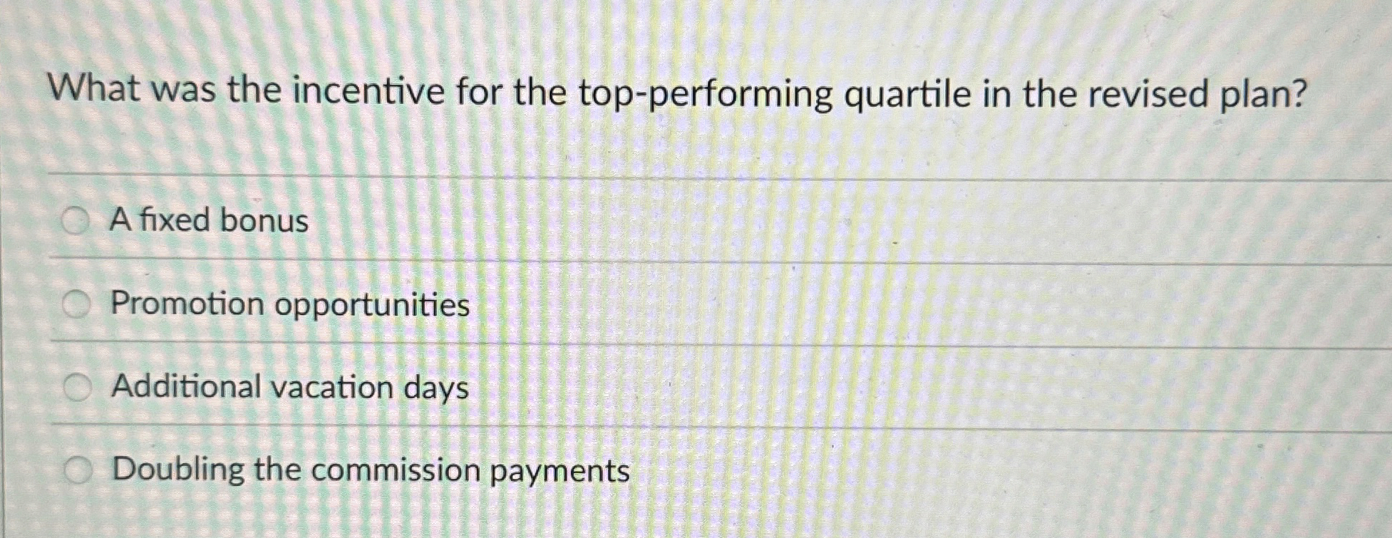  What was the incentive for the top-performing quartile in the revised