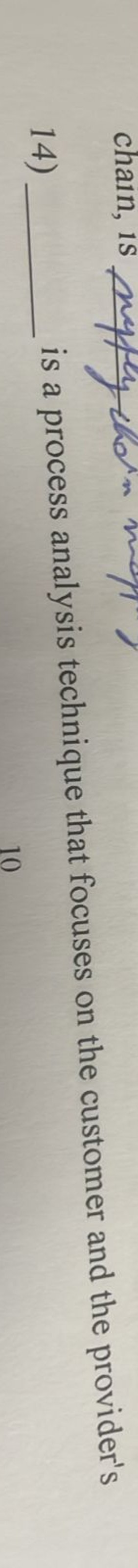  () is a process analysis technique that focuses on the customer