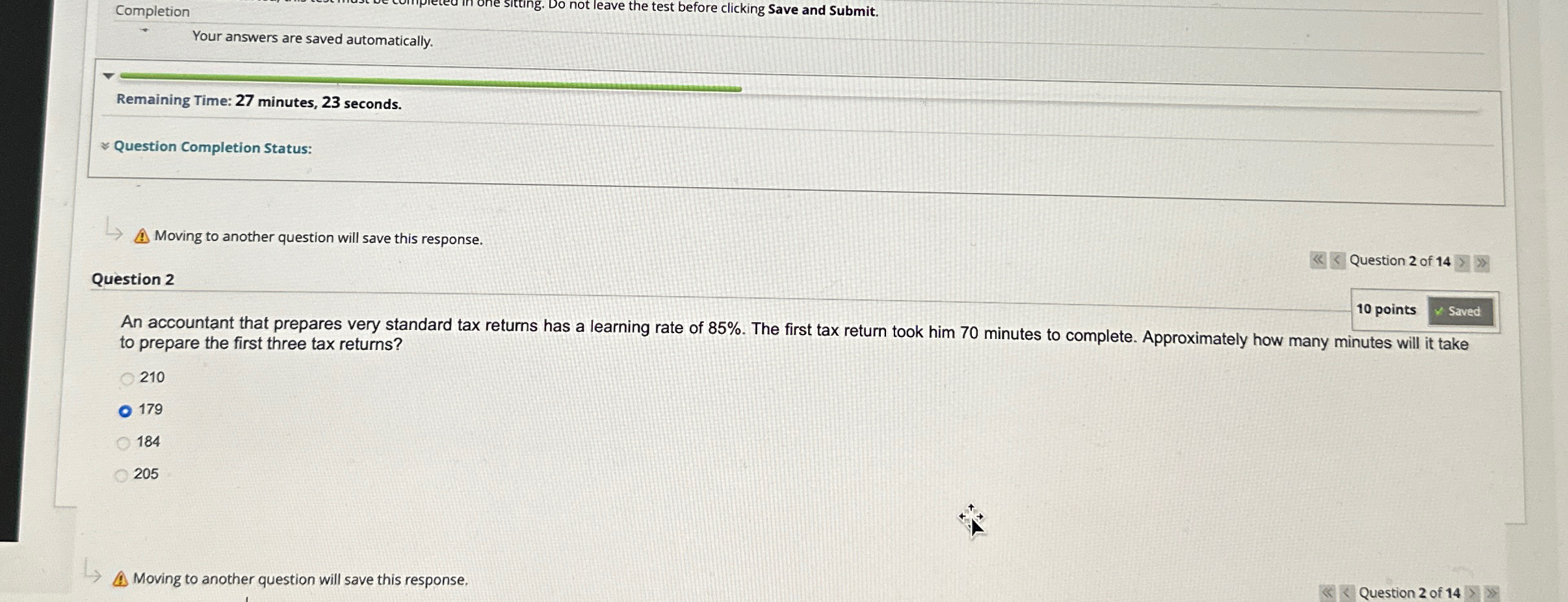  Completion go not leave the test before clicking Save and Submit.