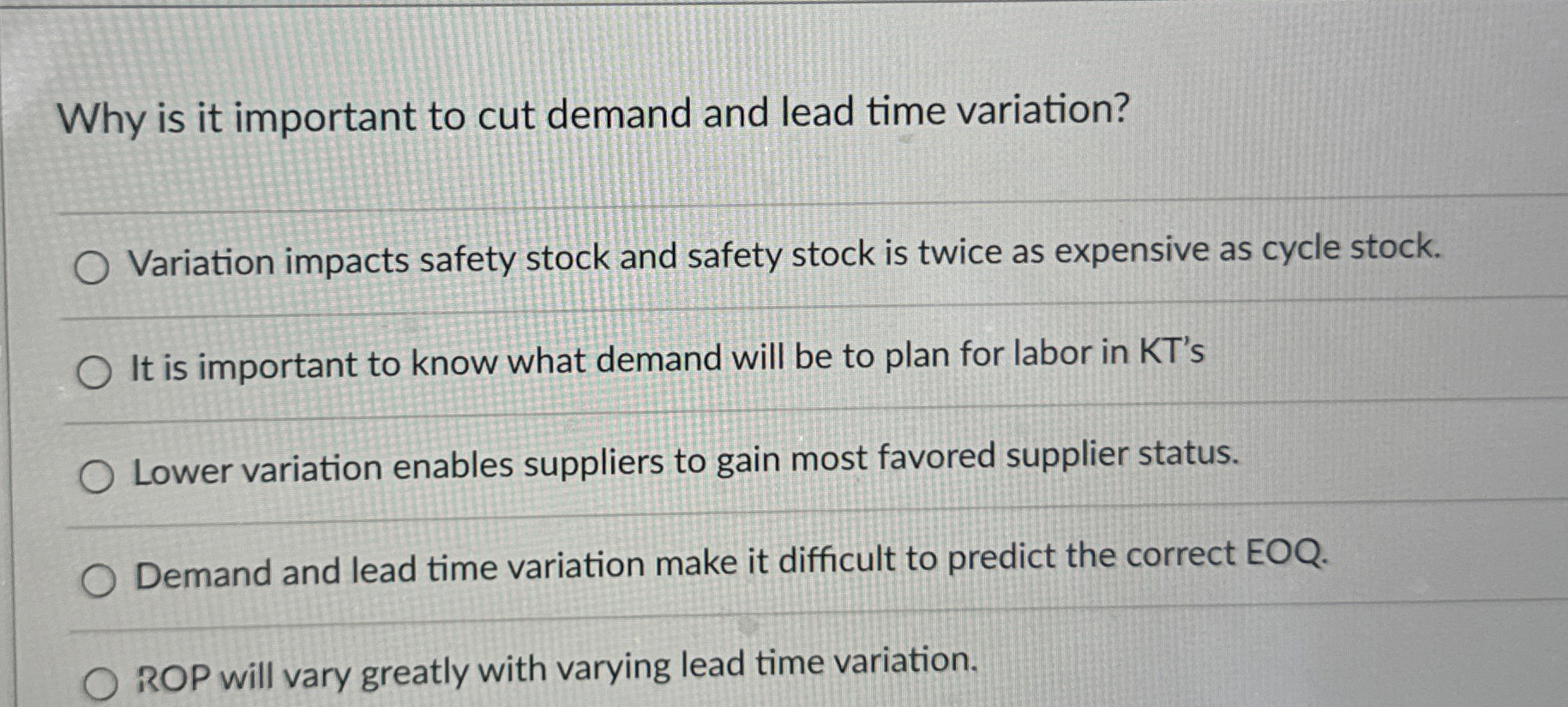  Why is it important to cut demand and lead time variation?