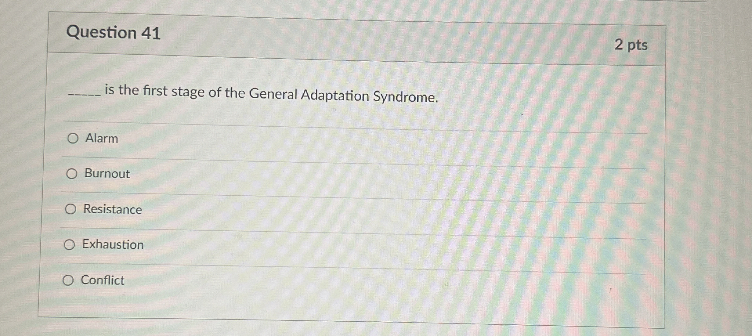  Question 41 2 pts q, is the first stage of the
