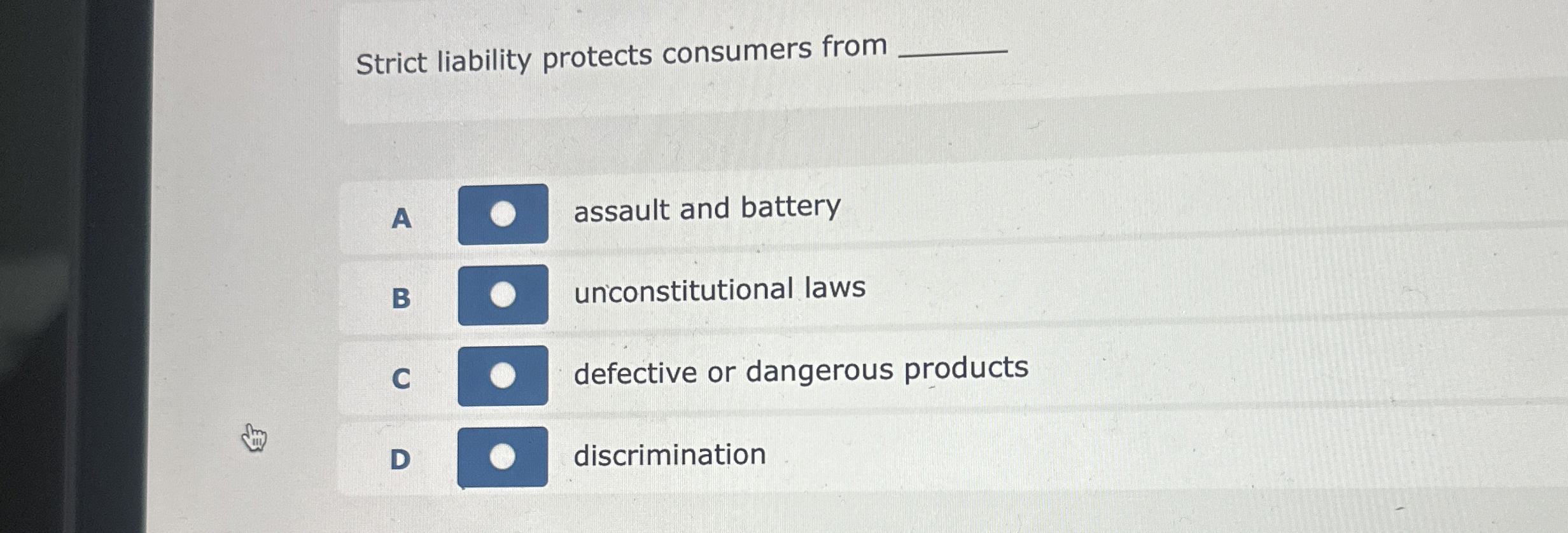  Strict liability protects consumers from q, A assault and battery unconstitutional