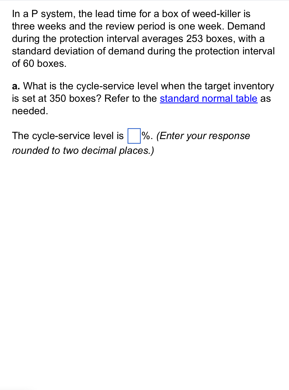  In a P system, the lead time for a box of