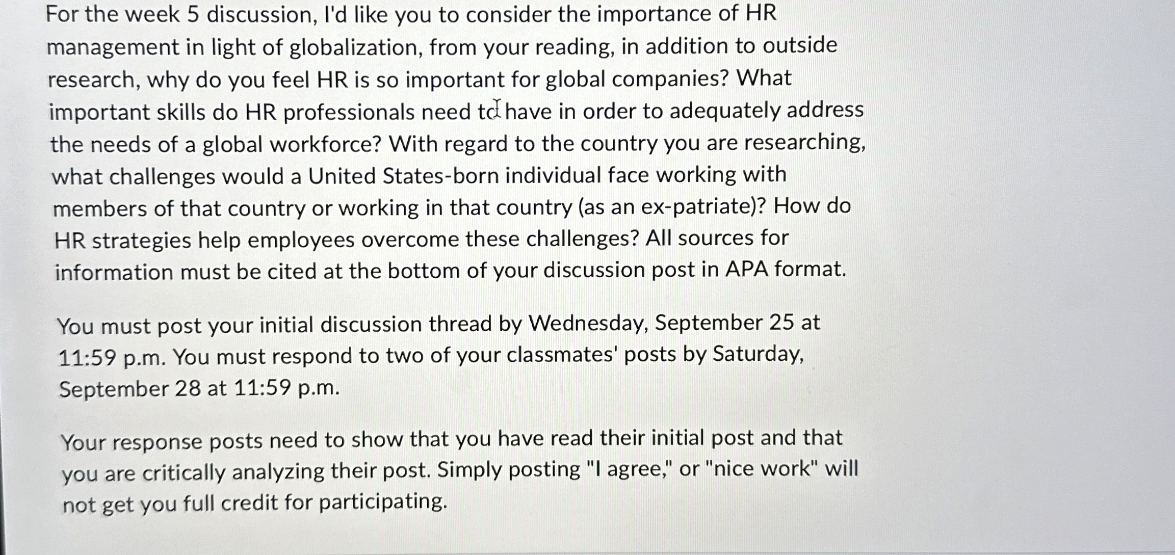  For the week 5 discussion, I'd like you to consider the