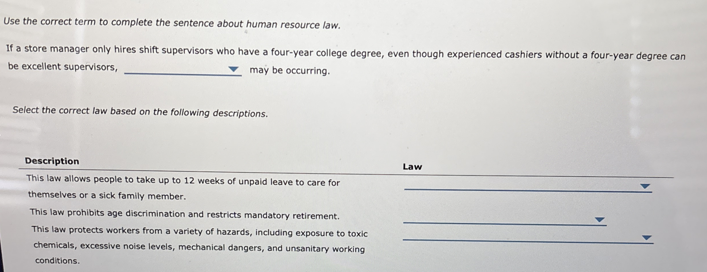  Use the correct term to complete the sentence about human resource