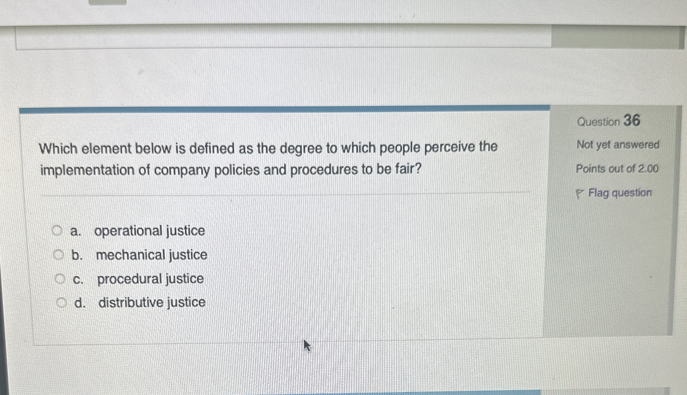  Which element below is defined as the degree to which people