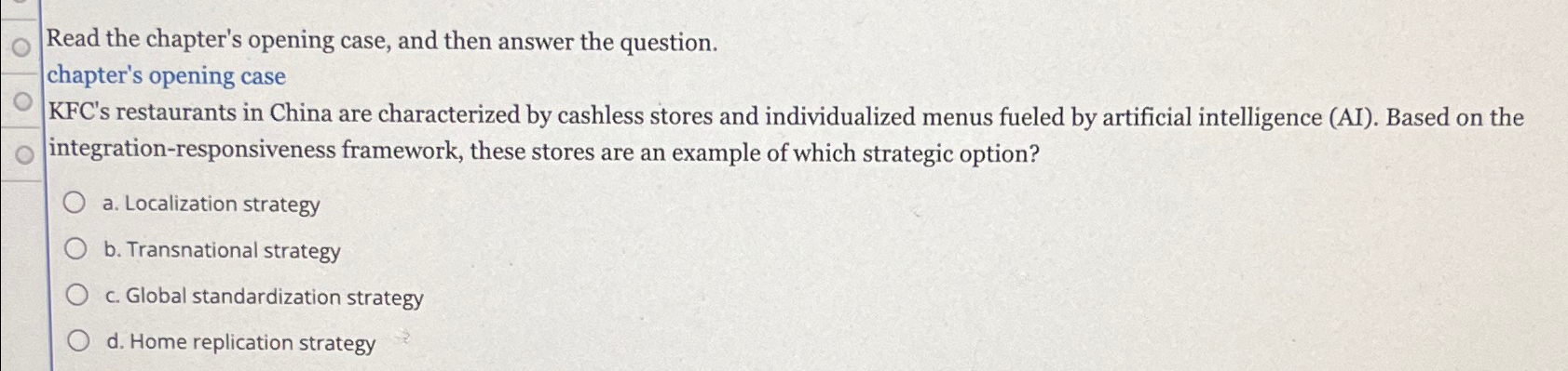  Read the chapter's opening case, and then answer the question. chapter's