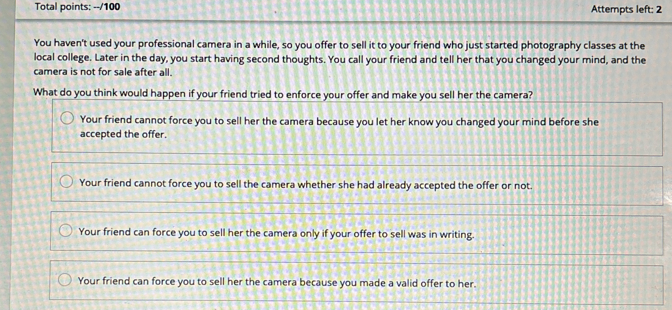  Total points: -/100 Attempts left: 2 You haven't used your professional