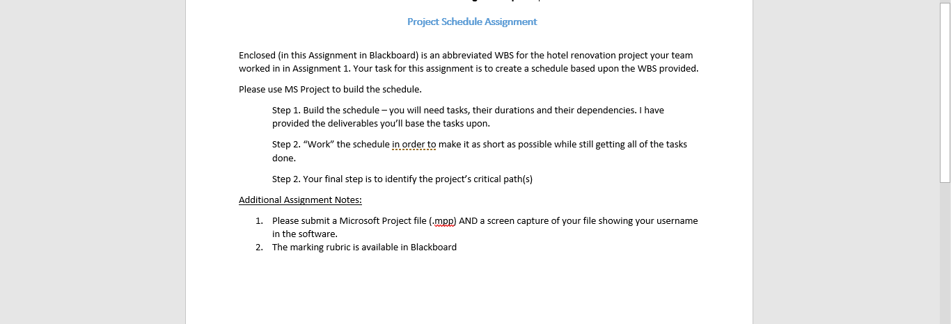  Enclosed (in this Assignment in Blackboard) is an abbreviated WBS for