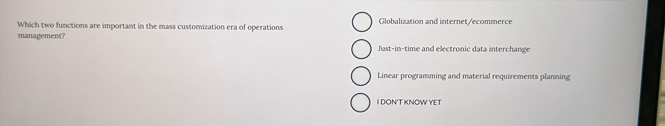  Which two functions are important in the mass customization era of