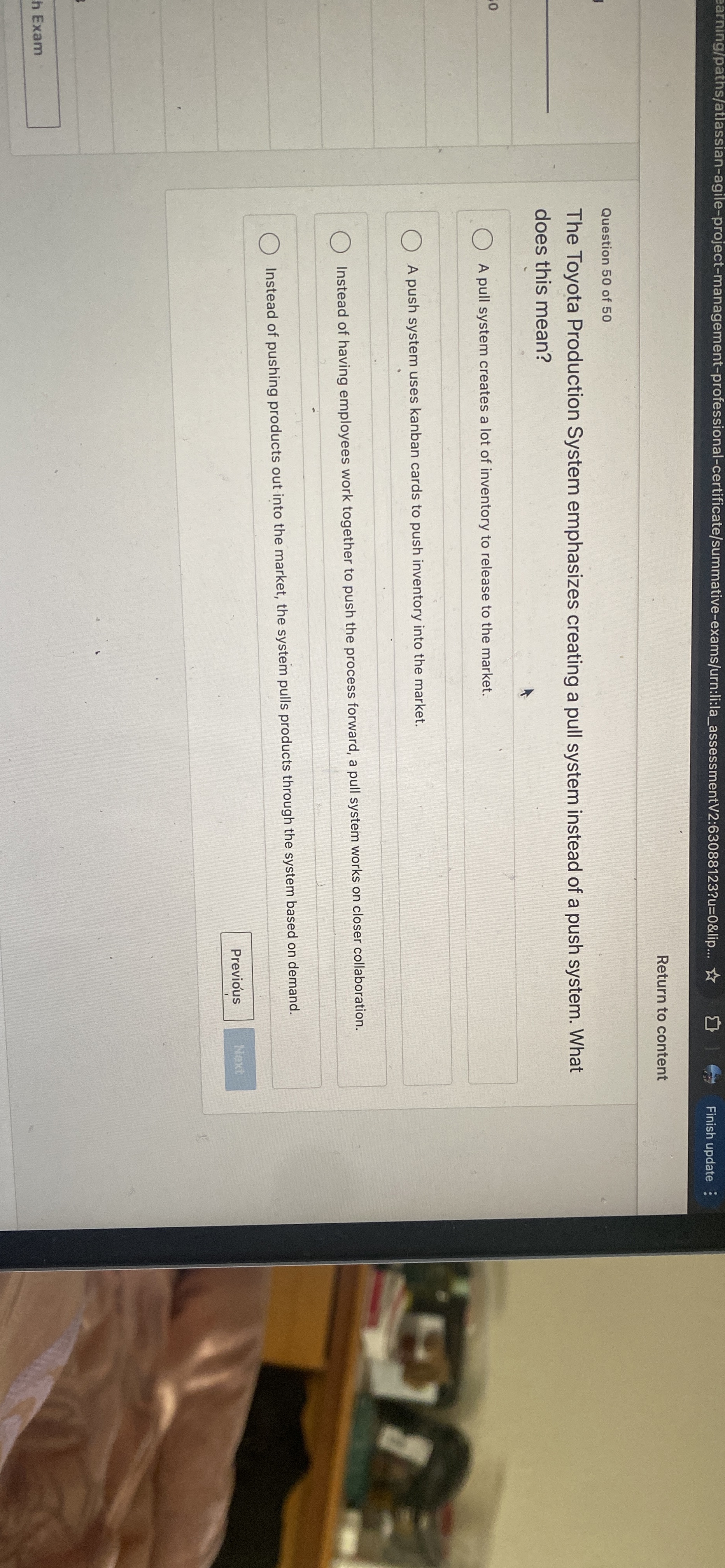  zarning/paths/atlassian-agile-project-management-professional-certificate/summative-exams/urn:li:la_assessmentV2:63088123?u=0&lip... Finish update Return to content Question 50 of 50 The