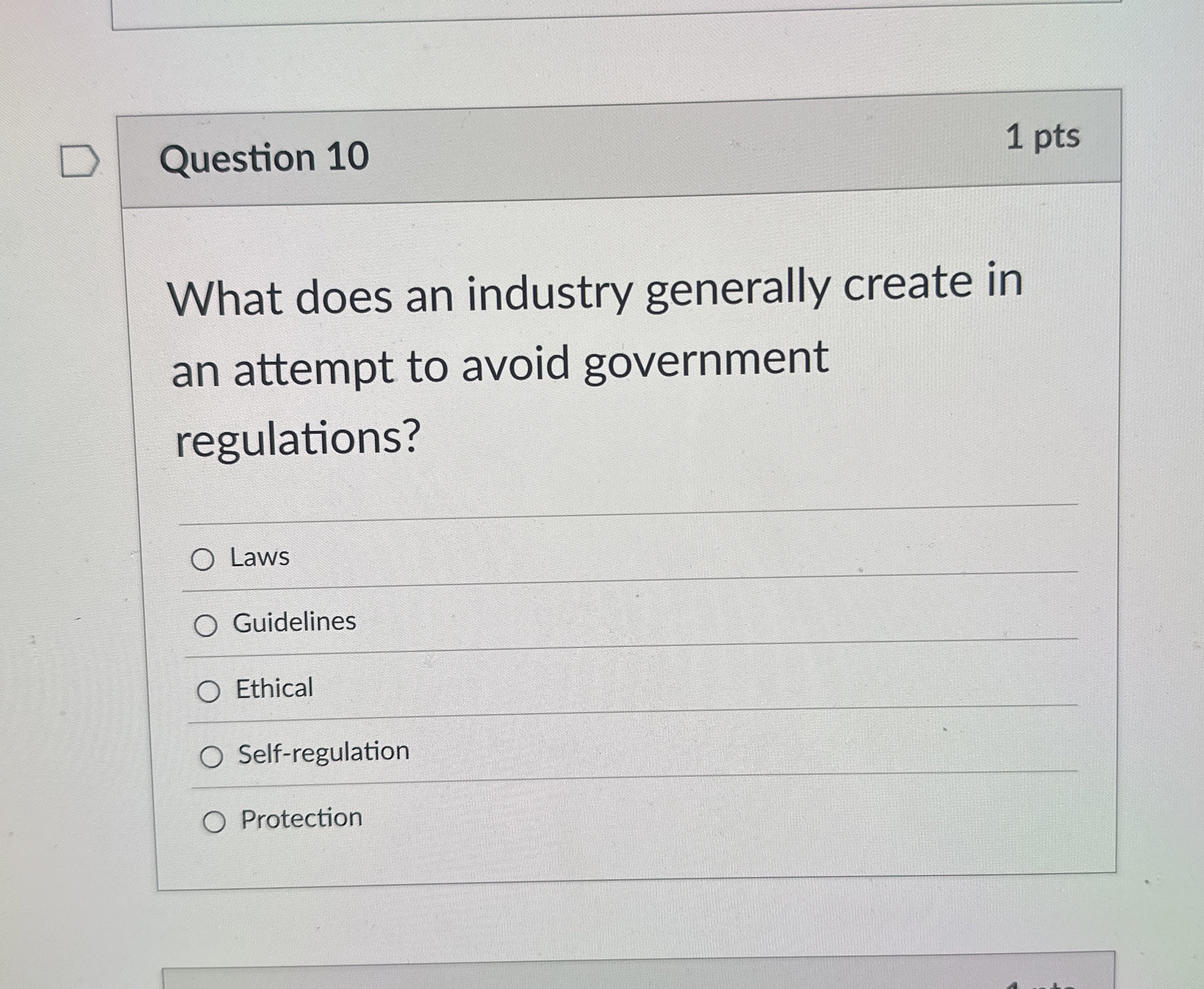  Question 10 1 pts What does an industry generally create in