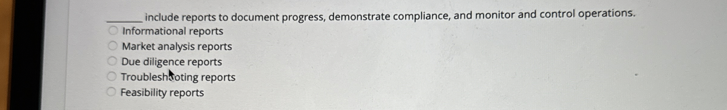  q, include reports to document progress, demonstrate compliance, and monitor and