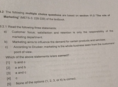  3.2 The following multiple choice questions are based on section 11.2