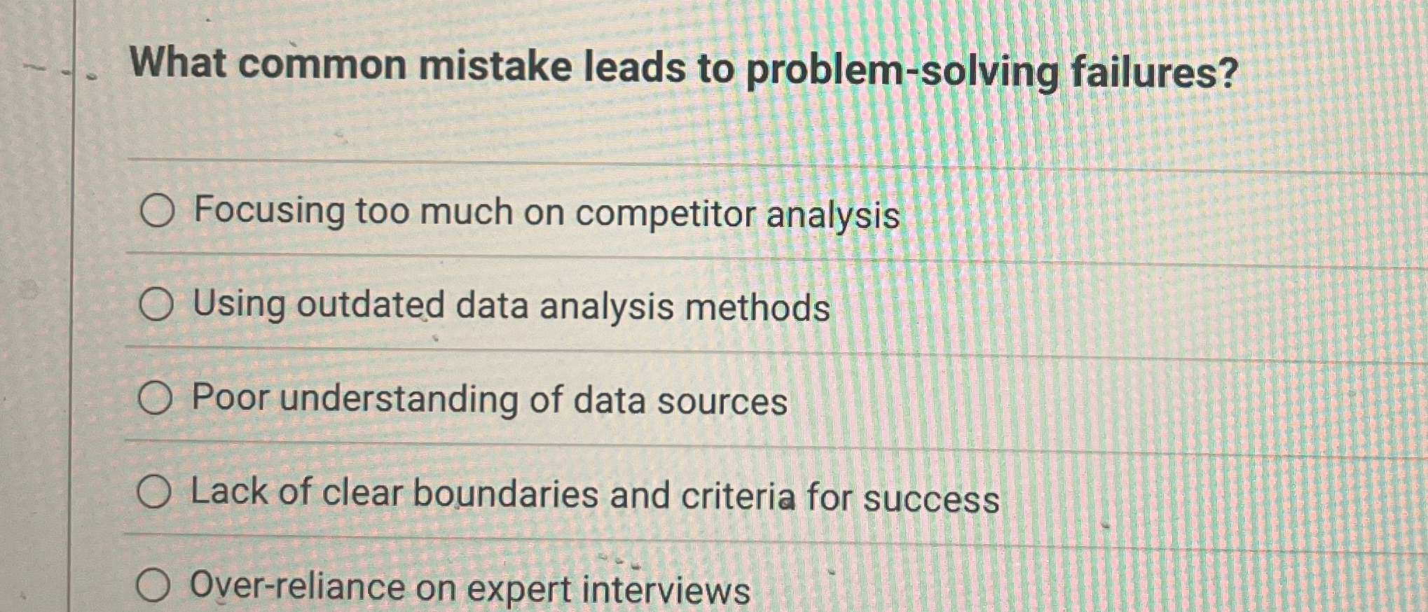  What common mistake leads to problem-solving failures? Focusing too much on
