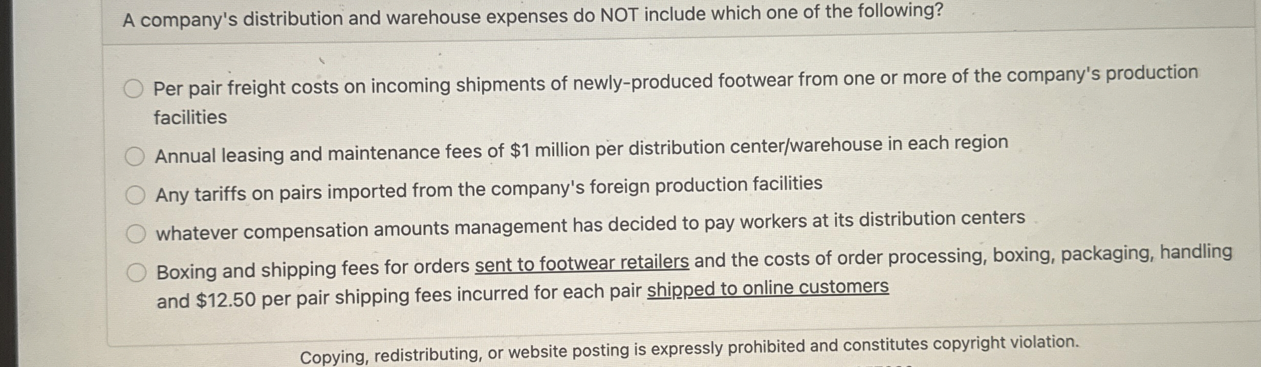  A company's distribution and warehouse expenses do NOT include which one