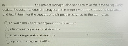  In the project manager also needs to take the time to