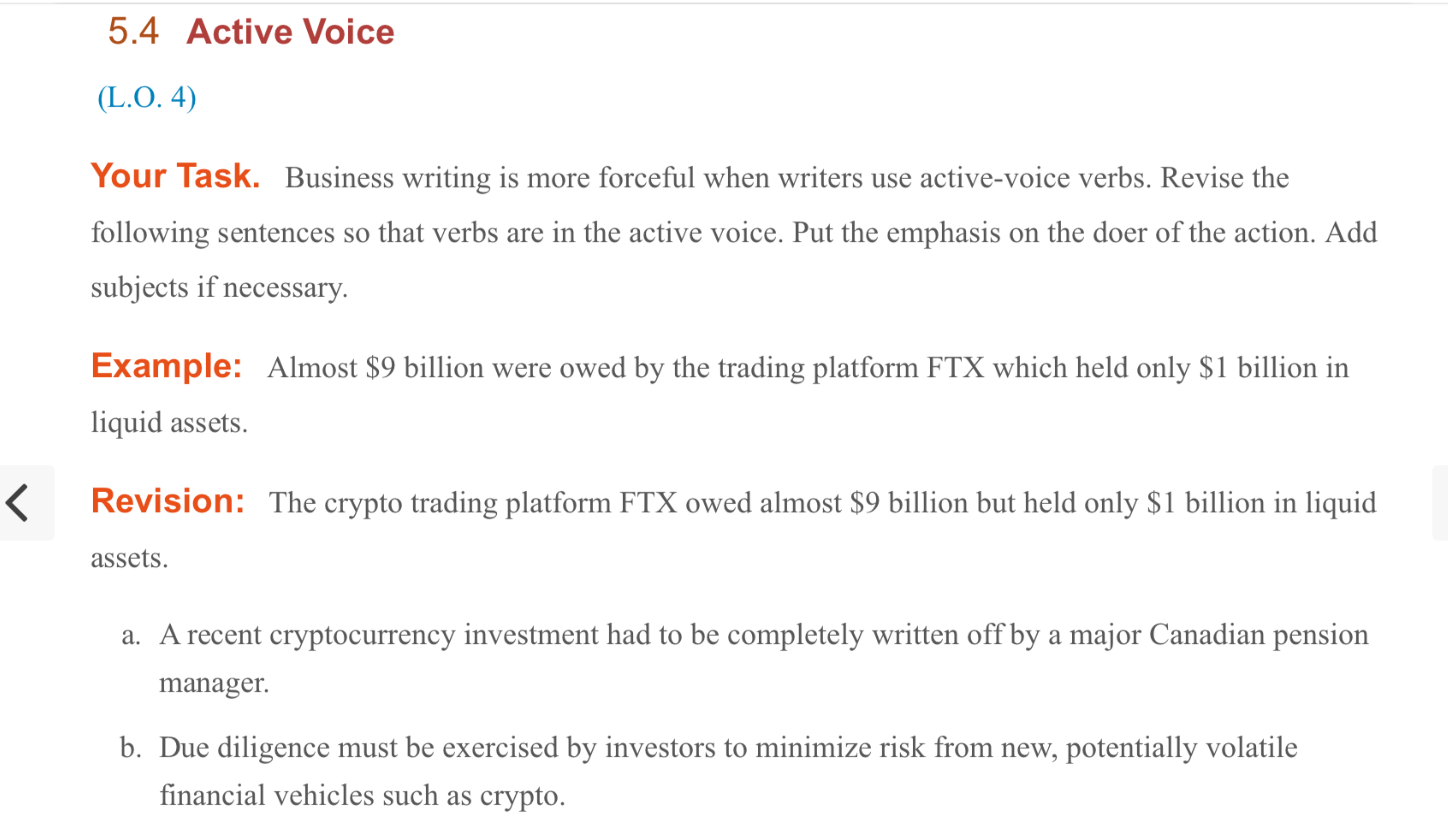  5.4 Active Voice (L.O.4) Your Task. Business writing is more forceful