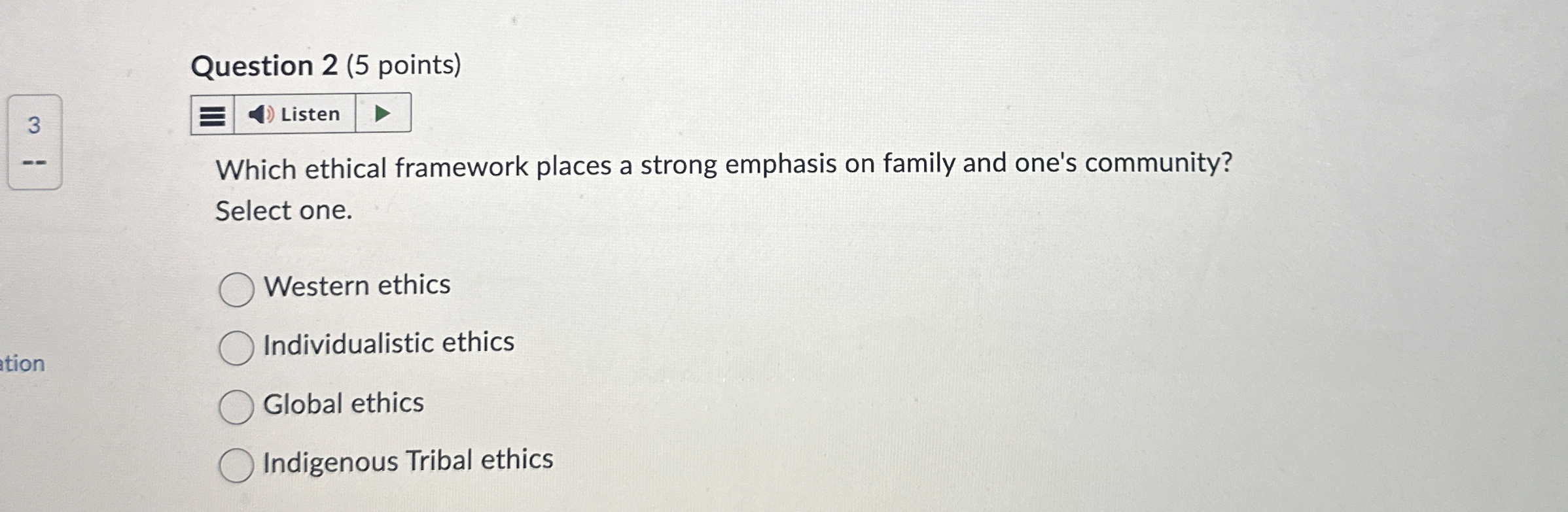  Question 2(5 points) 3 Which ethical framework places a strong emphasis
