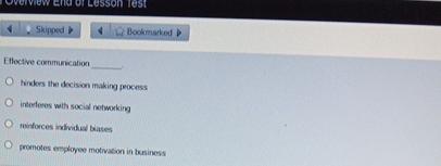  Skipgod Ellective commurication hinders the decision making process interleses with social