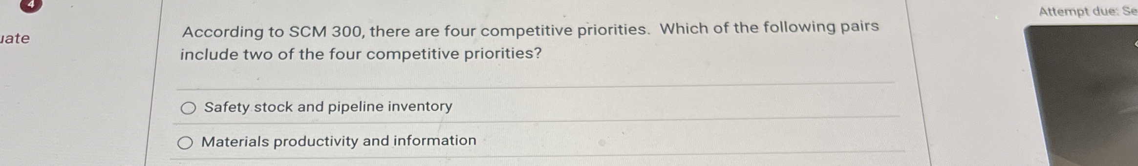  According to SCM 300, there are four competitive priorities. Which of