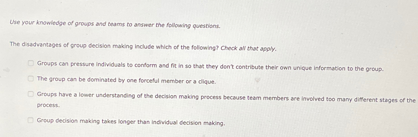  Use your knowledge of groups and teams to answer the following