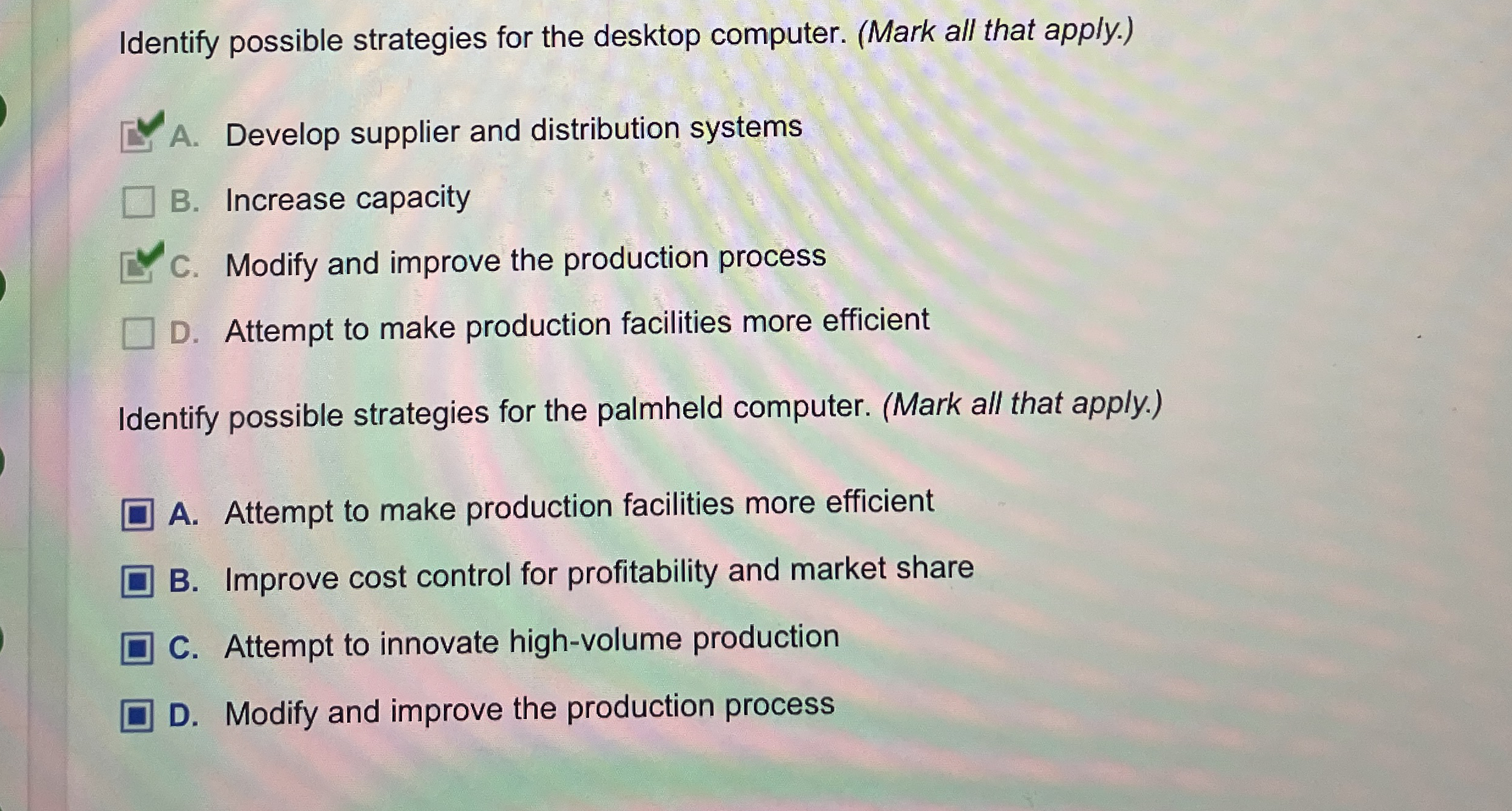  Identify possible strategies for the desktop computer. (Mark all that apply.)