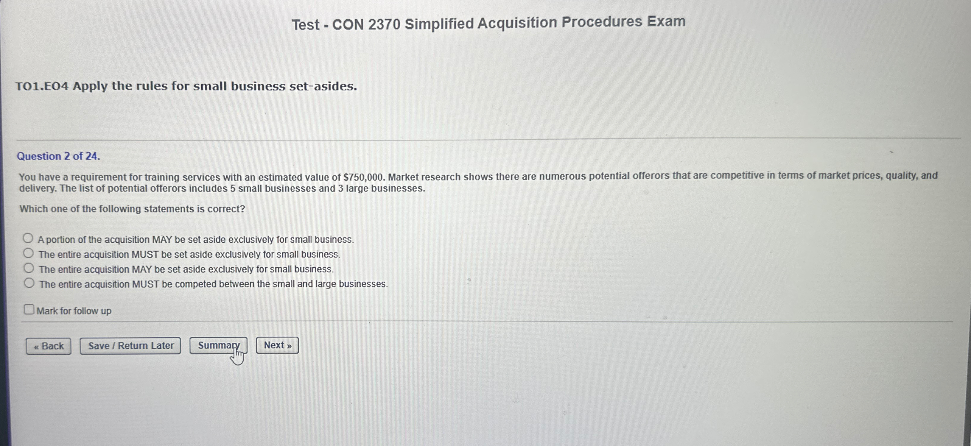  Test - CON 2370 Simplified Acquisition Procedures Exam T01.E04 Apply the