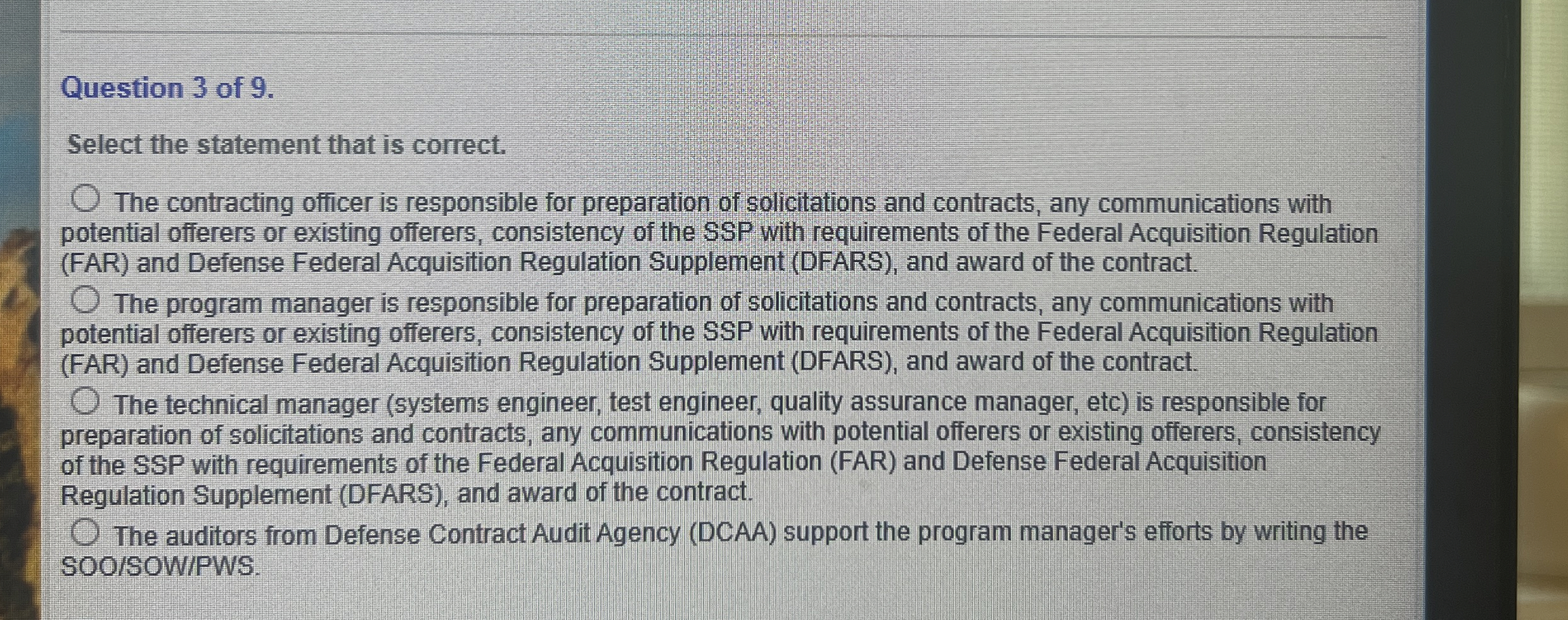  Question 3 of 9. Select the statement that is correct. The