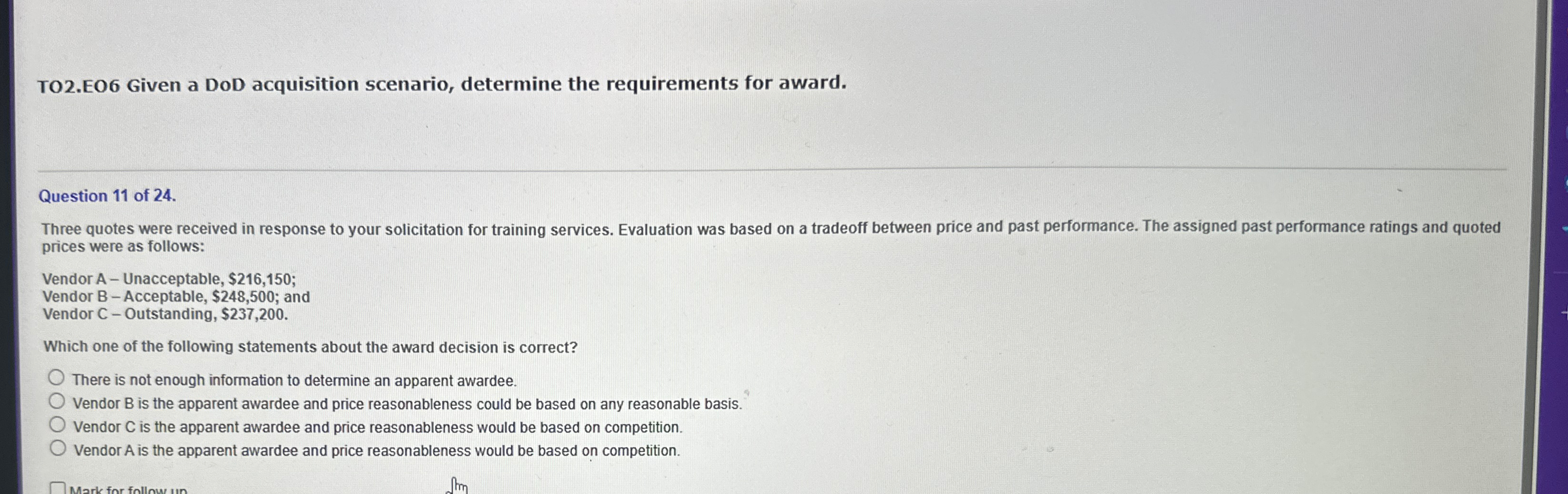  TO2.EO6 Given a DoD acquisition scenario, determine the requirements for award.